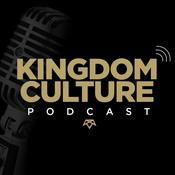 Podcast Kingdom Culture Church Podcast