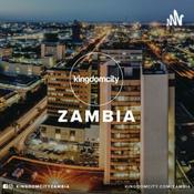 Podcast Kingdomcity Zambia