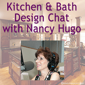 Podcast Kitchen and Bath Design Chat with Nancy