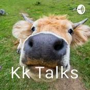 Podcast Kk Talks