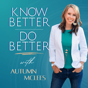 Podcast Know Better | Do Better