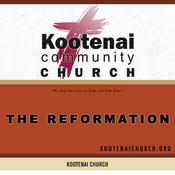 Podcast Kootenai Church Morning Worship: The 500th Anniversary of the Reformation