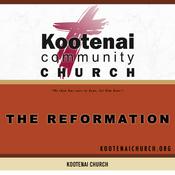 Podcast Kootenai Church: The 500th Anniversary of the Reformation