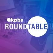 Podcast KPBS Roundtable