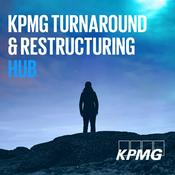 Podcast KPMG Turnaround & Restructuring Hub