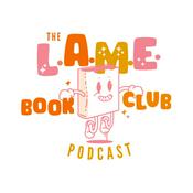 Podcast L.A.M.E. Book Club Podcast