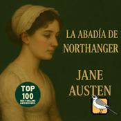 Podcast La abadía de Northanger (Jane Austen)