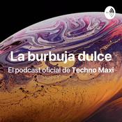 Podcast La burbuja dulce