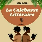 Podcast La Calebasse Littéraire