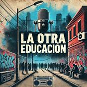 Podcast La otra educación