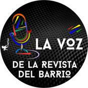 Podcast La Voz de la Revista del Barrio