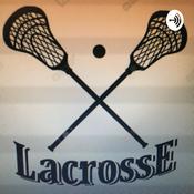 Podcast Lacrosse and the PLL