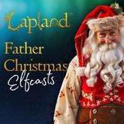 Podcast LaplandUK Live Father Christmas' Elfcasts!