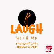 Podcast Laugh with Me