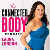 Podcast Connected Body Podcast With Laura London
