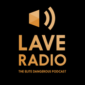 Podcast Lave Radio: an Elite Dangerous podcast