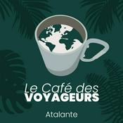 Podcast Le Café des voyageurs – Le podcast d’aventure
