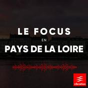 Podcast Le focus en Pays de la Loire