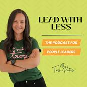 Podcast Lead with Less