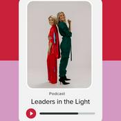 Podcast Leaders in the Light Podcast