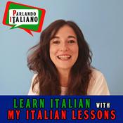 Podcast Learn Italian with My Italian Lessons