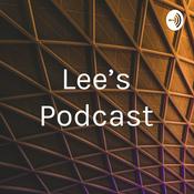 Podcast Lee's Podcast