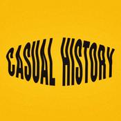 Podcast Casual History