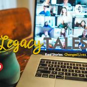 Podcast Legacy Tales