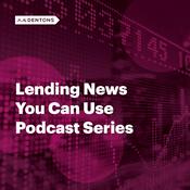 Podcast Lending news you can use