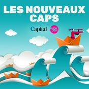 Podcast LES NOUVEAUX CAPS