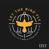Podcast Let the Bird Fly!