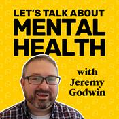 Podcast Let's Talk About Mental Health