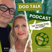 Podcast Lets Talk Dog!