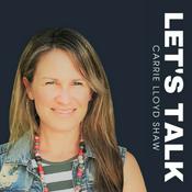 Podcast Let’s Talk