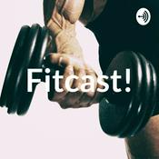 Podcast Fitcast!