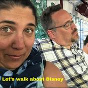 Podcast Let’s walk about Disney