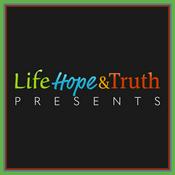 Podcast Life, Hope and Truth Presents