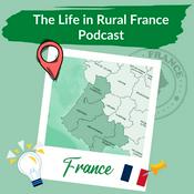 Podcast Life in Rural France