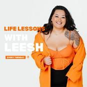 Life Lessons with Leesh