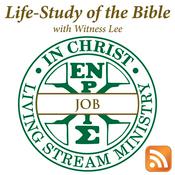 Podcast Life-Study of Job with Witness Lee