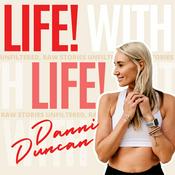 Podcast Life With Danni Duncan