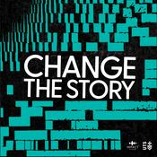 Podcast Change the Story