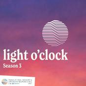 Podcast Light O'Clock