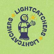 Lightcatchers Podcast: Stories for kids (and their adults)