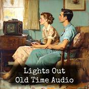 Podcast Lights Out - Old Time Audio