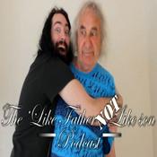 Podcast Like father not like son podcast