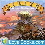 Podcast Lilith by George MacDonald