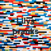 Podcast Lilys pranks