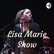 Podcast Lisa Marie Show