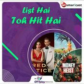 Podcast List Hai Toh Hit Hai